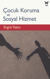 &Ccedil;ocuk Koruma ve Sosyal Hizmet