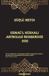 Esma&uuml;'l H&uuml;snalı Astroloji Rehberiniz 2020