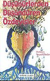 D&uuml;ş&uuml;n&uuml;rlerden D&uuml;ş&uuml;nd&uuml;ren &Ouml;zdeyişler