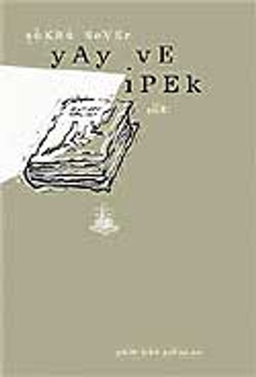 Yay ve İpek
