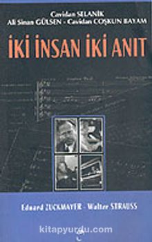 İki İnsan İki Anıt - Eduard Zuckmayer