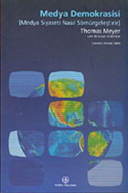 Medya Demokrasisi (Medya Siyaseti Nasıl Sömürgeleştirir)