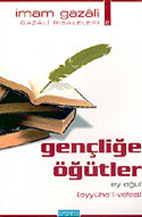 Gençliğe Öğütler: Ey Oğul (cep boy)