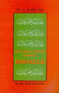 Mecelle: Hukuk Tarihi ve Tefekkürü Bakımından / 39-A-25