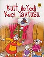 Dünya Masalları: Kurt İle Yedi Keçi Yavrusu