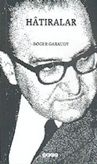 Hatıralar (Yüzyılı Tek Başıma Gezişim)