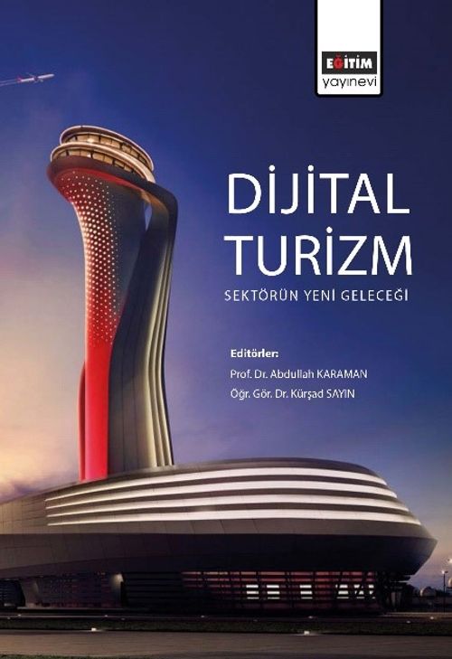 Dijital Turizm: Sektörün Yeni Geleceği