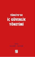 Türkiye'de İç Güvenlik Yönetimi