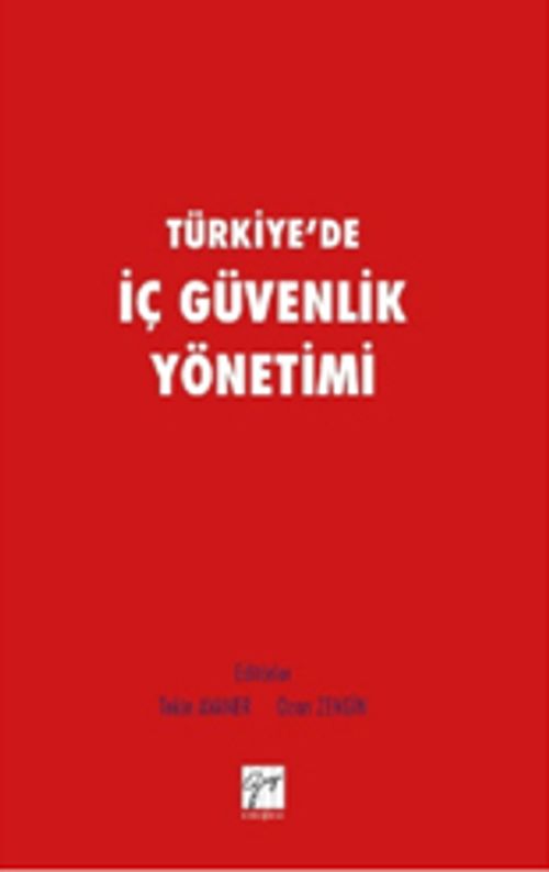 Türkiye'de İç Güvenlik Yönetimi