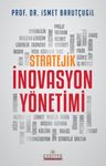 Stratejik İnovasyon Yönetimi