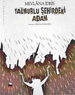 Yağmurlu Şehirdeki Adam / Tuhaf Adamlar Serisi -10