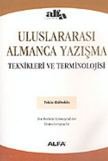 Uluslararası Almanca Yazışma Teknikleri ve Terminolojisi