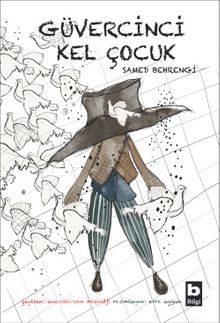 Güvercinci  Kel Çocuk - Samed Behrengi