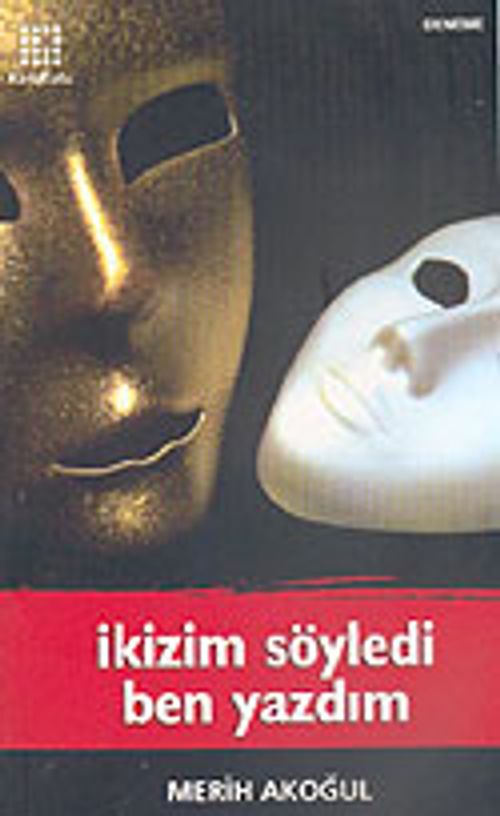 İkizim Söyledi Ben Yazdım