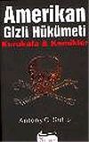 Amerikan Gizli H&uuml;k&uuml;meti: Kurukafa & Kemikler