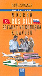 Modern Rus Dili Seyahat ve Konuşma Kılavuzu