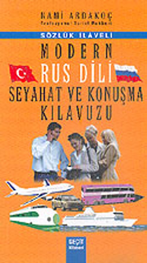 Modern Rus Dili Seyahat ve Konuşma Kılavuzu