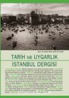 Tarih ve Uygarlık - İstanbul Dergisi Sayı:12 Aralık 2018
