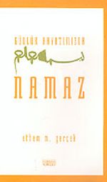 Günlük Hayatımızda Namaz