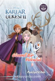 Disney Karlar Ülkesi 2 / Gizemli Bir Yolculuk Faaliyet Kitabı - Kolektif