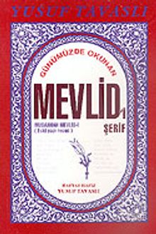 Günümüzde Okunan Şekli İle Mevlidi'i Şerif (Kod: B13)