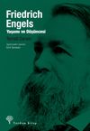 Friedrich Engels & Yaşamı ve D&uuml;ş&uuml;ncesi