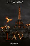 Ateşin Oğlu 3 / Lav
