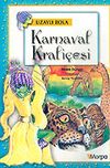 Uzaylı Rola: Karnaval Krali&ccedil;esi