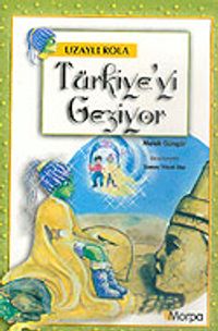 Uzaylı Rola: Türkiye'yi Geziyor