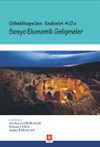G&ouml;beklitepe'den End&uuml;stri 4.0'a Sosyo Ekonomik Gelişmeler