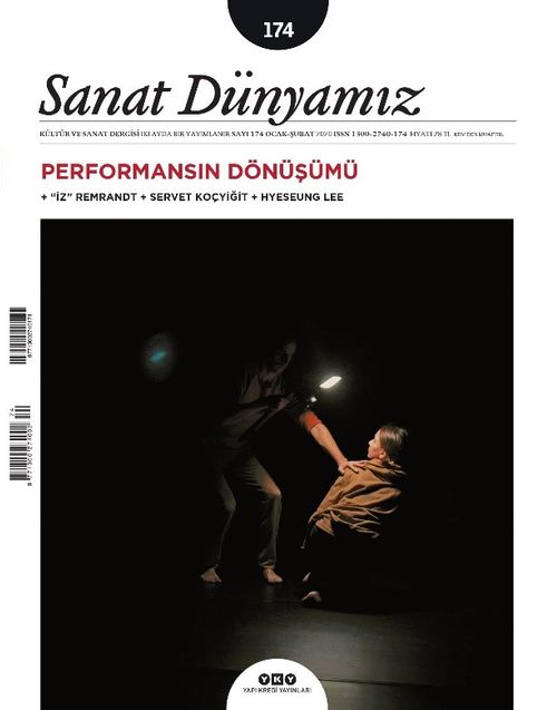 Sanat Dünyamız Üç Aylık Kültür ve Sanat Dergisi Sayı:174 Ocak-Şubat 2020