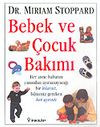 Bebek ve &Ccedil;ocuk Bakımı