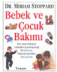 Bebek ve Çocuk Bakımı