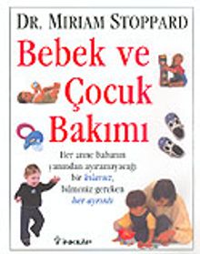 Bebek ve Çocuk Bakımı
