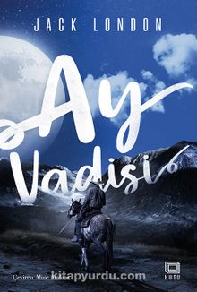 Ay Vadisi - Jack London