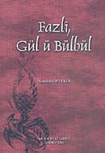 Fazlı, Gül-ü Bülbül