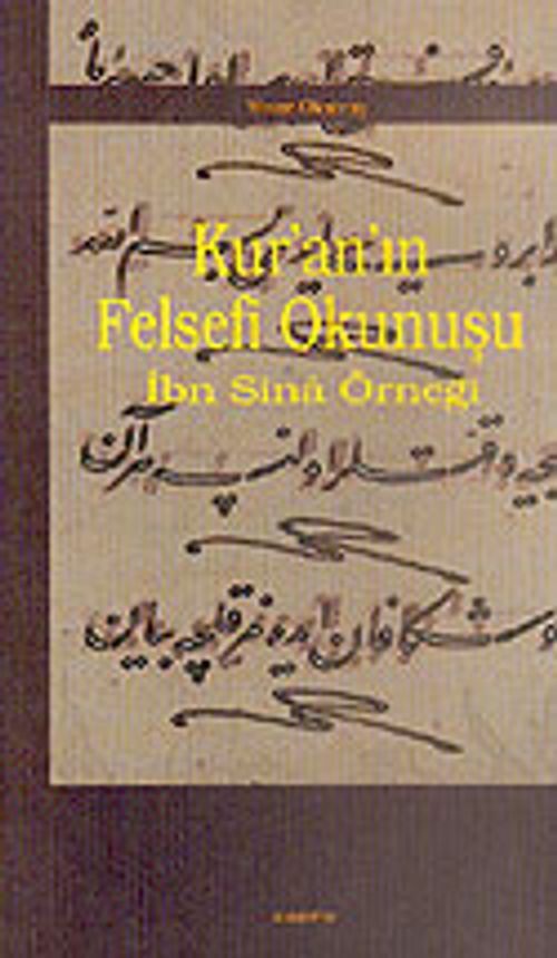Kur'an'ın Felsefi Okunuşu İbn Sina Örneği