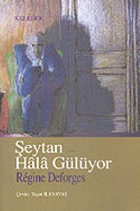 Şeytan Hala Gülüyor