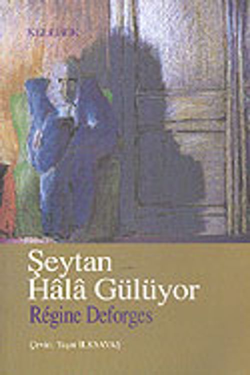 Şeytan Hala Gülüyor