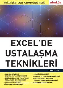 Excel de Ustalaşma Teknikleri & 300 İleri Düzey Excel ve Makro (Vba) Tekniği - Cenk İltir