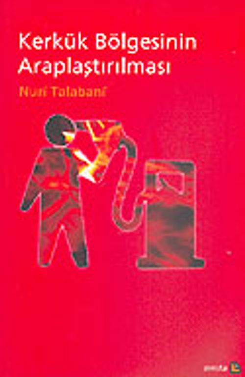 Kerkük Bölgesinin Araplaştırılması