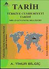 Tarih & T&uuml;rkiye Cumhuriyeti Tarihi