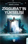 Ziggurat'ın Y&uuml;kselişi
