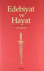 Edebiyat ve Hayat