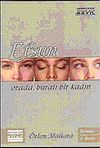 Efsun & Orada, Buralı Bir Kadın