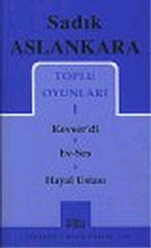 Toplu Oyunları 1 / Kevser'di/Ev-Ses/Hayal Ustası