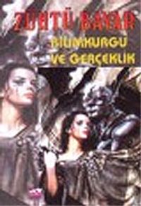 Bilim Kurgu ve Gerçeklik