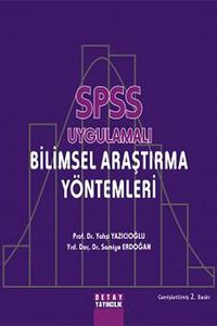 SPSS Uygulamalı Bilimsel Araştırma Yöntemleri