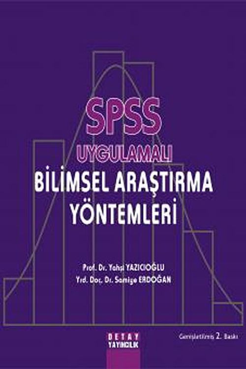 SPSS Uygulamalı Bilimsel Araştırma Yöntemleri