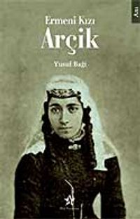 Ermeni Kızı Ağçik